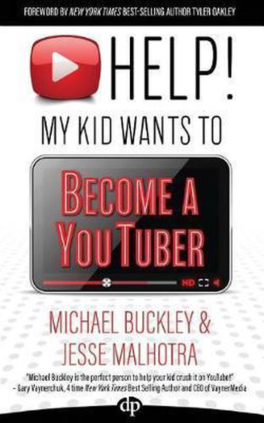 Help! My Kid Wants to Become a Youtuber - cover