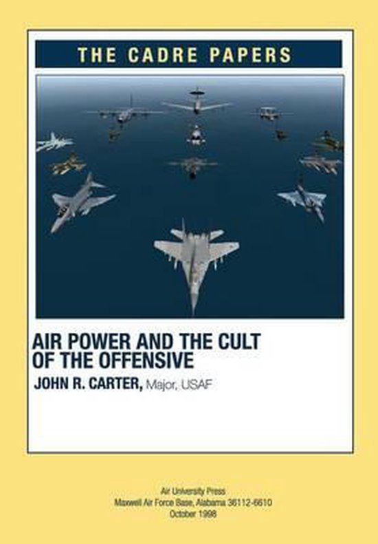 Airpower and the Cult of the Offensive - cover
