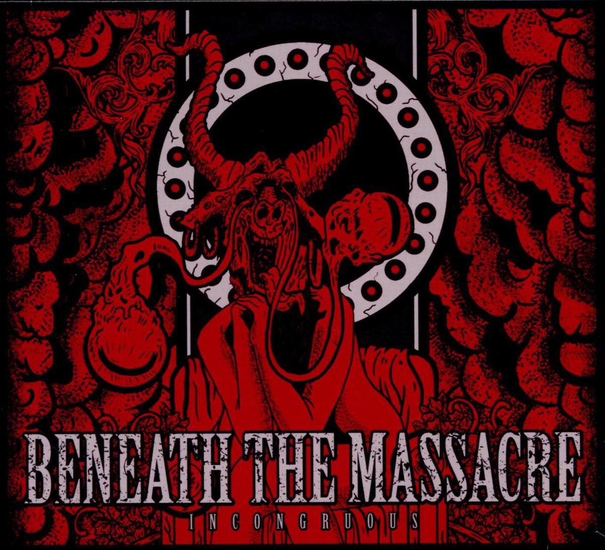 Incongruous - Beneath The Massacre
