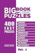 Big Book Of Logic Puzzles - 400 Easy Puzzles