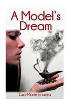 A Model's Dream