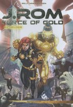 J. ROM, Force of Gold 2 - Helder