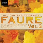 Complete Songs of Fauré, Vol. 3