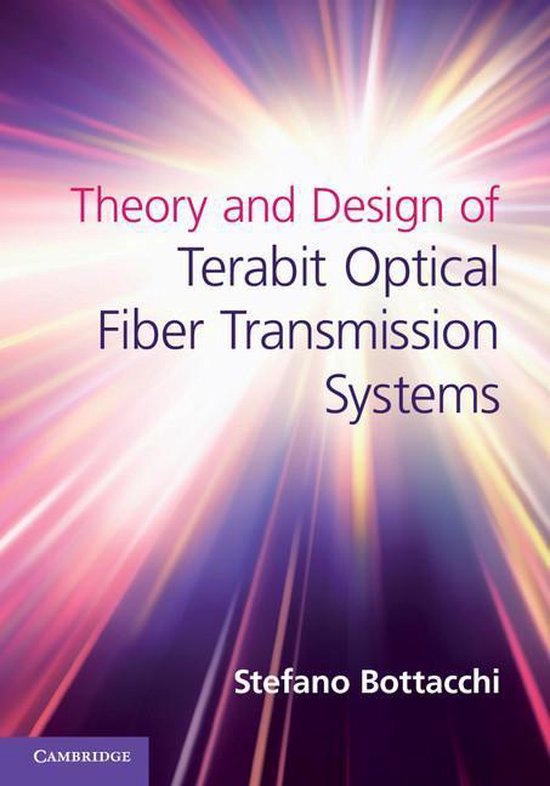 Theory and Design of Terabit Optical Fiber Transmission Syst ... - cover