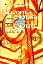 Secante Emotiva | Emotive Secant