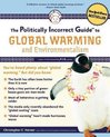 The Politically Incorrect Guide to Global Warming