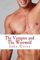 The Vampire and the Werewolf