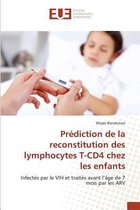 Omn.Univ.Europ.- Prédiction de la Reconstitution Des Lymphocytes T-Cd4 Chez Les Enfants