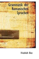 Grammatik Der Romanischen Sprachen