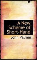 A New Scheme of Short-Hand