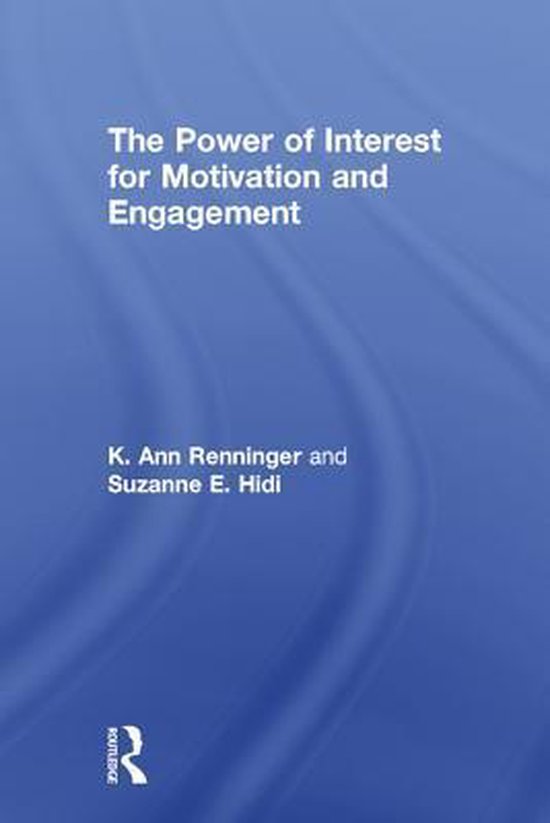 The Power of Interest for Motivation and Engagement - cover
