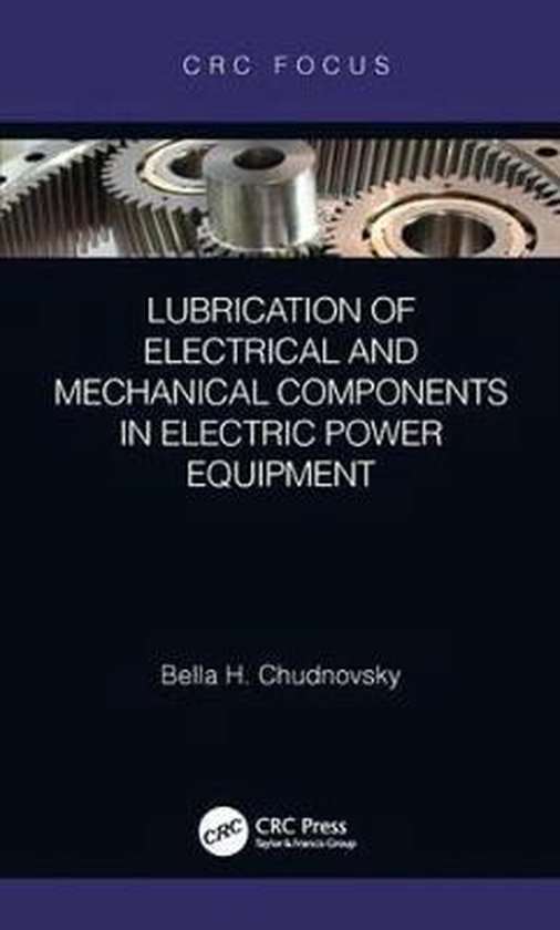 Lubrication of Electrical and Mechanical Components in Elect ... - cover