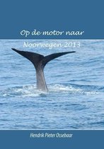 Op de motor naar Noorwegen