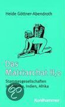 Das Matriarchat 2/2