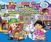 Fisher-Price Little People Worlds of Adventure