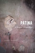 Patina - A Profane Archaeology