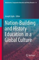 Globalisation, Comparative Education and Policy Research 13 - Nation-Building and History Education in a Global Culture