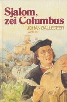 Sjalom zei columbus