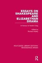 Routledge Library Editions: Renaissance Drama - Essays on Shakespeare and Elizabethan Drama