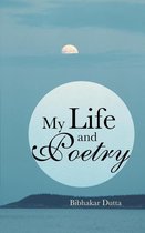 My Life and Poetry