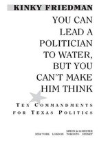 You Can Lead a Politician to Water, But You Can't Make Him Think
