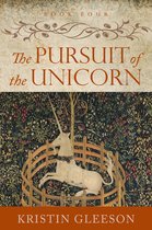 The Renaissance Sojourner Series 4 - The Pursuit of the Unicorn