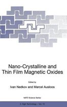 Nano-Crystalline and Thin Film Magnetic Oxides