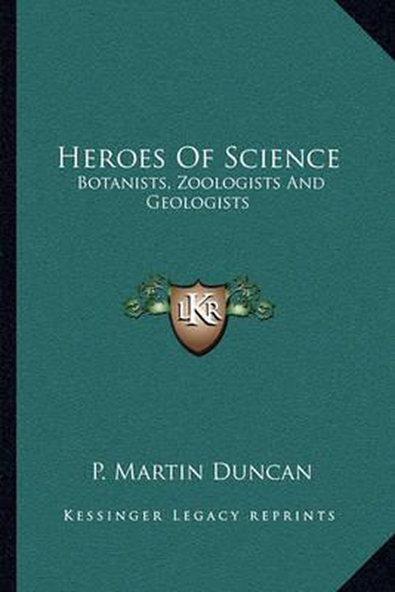 Heroes Of Science van F Martin Duncan