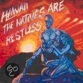 Natives Are Restless, The