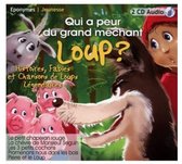 Various Artist - Qui A Peur Du Grand Mechant Loup (2 CD)