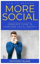 How to Become More Social