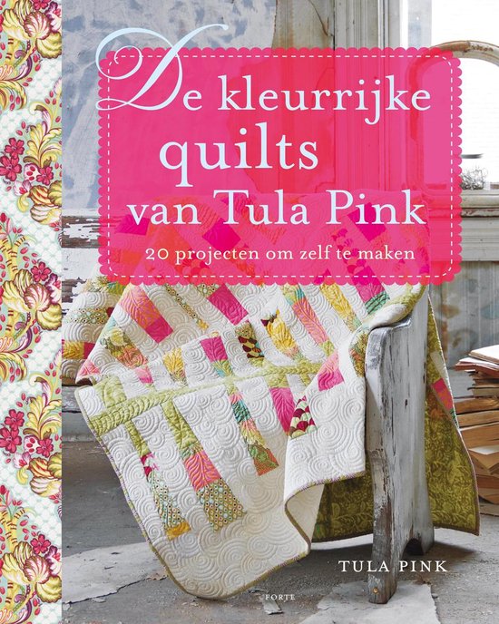 Cover van het boek 'De kleurrijke quilts van Tula Pink'