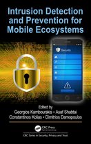 Series in Security, Privacy and Trust - Intrusion Detection and Prevention for Mobile Ecosystems