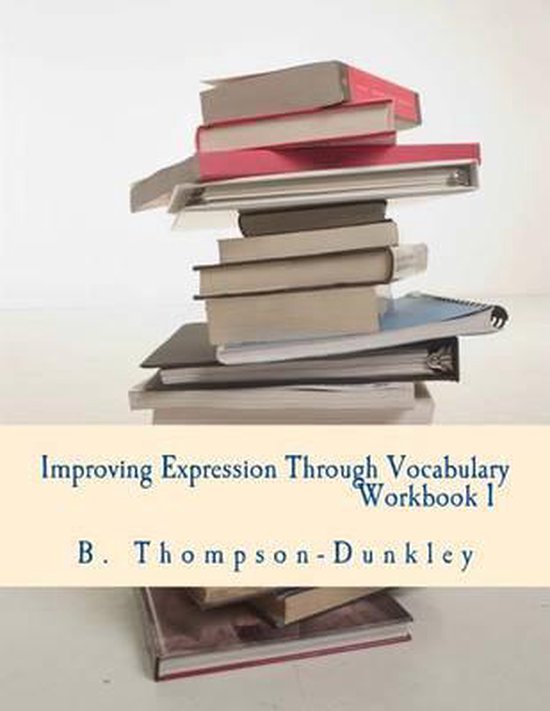 Improving Expression Through Vocabulary Workbook 1 - cover