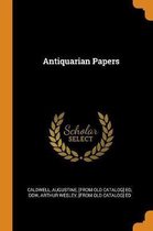 Antiquarian Papers