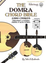 Boekomslag van 'The Domra Chord Bible: 2,880 Chords, Ukrainian 4-String Prima & Alto Tuning' door Tobe A. Richards.
