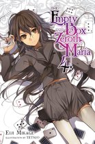 The Empty Box and Zeroth Maria 4 - The Empty Box and Zeroth Maria, Vol. 4 (light novel)