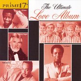 Prime 17: The Ultimate Love Album