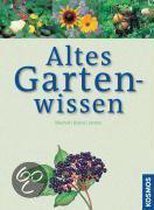 Altes Gartenwissen