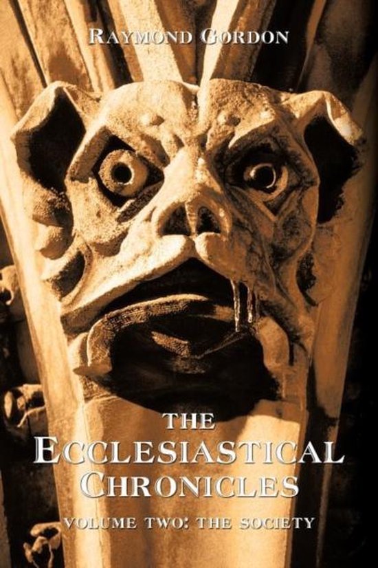 The Ecclesiastical Chronicles, Volume Two - cover
