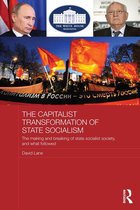 The Capitalist Transformation of State Socialism - Was It Worth It?