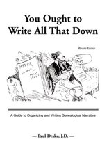You Ought to Write All That Down