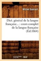 Langues- Dict. g�n�ral de la langue fran�aise