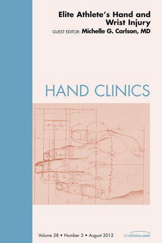 The Clinics: Orthopedics Volume 28-3 - Elite Athlete's Hand  ... - cover
