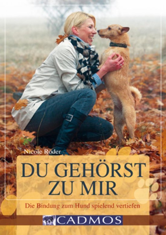 Mit Hunden Kommunizieren Du gehörst zu mir (ebook), Röder, Nicole