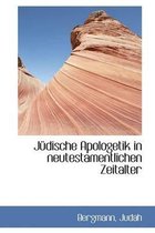 Judische Apologetik in Neutestamentlichen Zeitalter