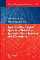 Agent and Multi-Agent Systems in Distributed Systems - Digital Economy and E-Commerce