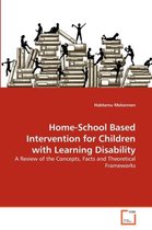 Home-School Based Intervention for Children with Learning Disability