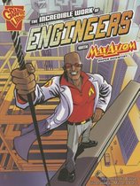 The Incredible Work of Engineers