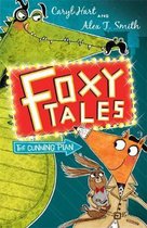 Foxy Tales The Cunning Plan